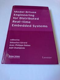 Model Driven Engineering for Distributed Real-Time Embedded Systems
