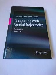 Computing with Spatial Trajectories オンデマンド版