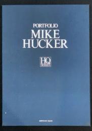 <PORTFOLIO>　MIKE HUCKER　（マイク・ハッカー）　【HQ SERIES】
