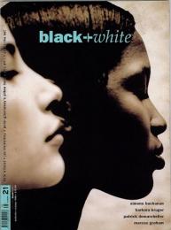 NOT ONLY black + white [洋書雑誌] 