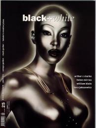 NOT ONLY black + white [洋書雑誌] 