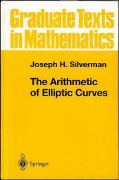 The Arithmetic of Ellipic Curves (Graduate Texts in Mathematics)1vol.