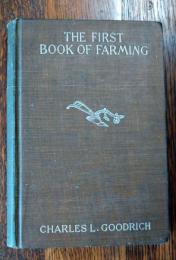 THE FIRST BOOK OF FARMING