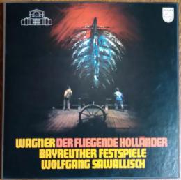 ［中古レコード］ワーグナー：歌劇「さまよえるオランダ人」１９６１年バイロイト音楽祭実況録音　ヴォルフガング・サヴァリッシュ（指揮）３枚組BOX
