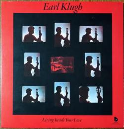 ［中古レコード］リヴィング・インサイド・ユア・ラブ/アール・クルー　　EARL KLUGH/LIVING INSIDE YOUR LOVE