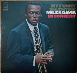 ［中古レコード］MY FUNNY VALENTINE / MILES DAVIS IN CONCERT
マイ・ファニー・ヴァレンタイン／マイルス・デイヴィス イン・コンサート
