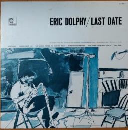 ［中古レコード］LAST DATE/ERIC DOLPHY　　ラスト・デイト/エリック・ドルフィ