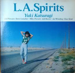 ［中古レコード］L.A.Spirits / Yuki Katsuragi   （葛城ユキ）