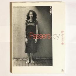 Passers-by : 静かな肖像