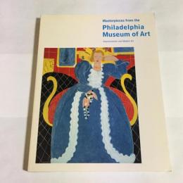 フィラデルフィア美術館展 : 印象派と20世紀の美術