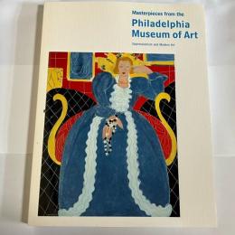 フィラデルフィア美術館展 : 印象派と20世紀の美術