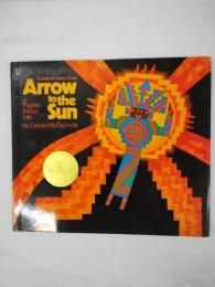 Arrow to the Sun