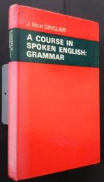 A Course of Spoken English:Grammar