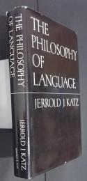 The Philosophy of Language:Studies in Language