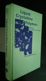 Liquid Crystalline Polymers:ACS Symposium Series 435
