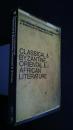 Classical & Byzantine,Oriental & African Literature:The Penguin Companion to Literature 4