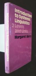 Introduction to Systemic Linguistics　2　Levels and Links
