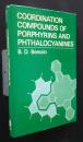 Coordination Compounds of Porphyrins  and Phthalocyanines