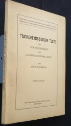 Tscheremissische Texte mit Wörterbuch und gramｍatikalischem Abriss:suomalais-ugrilaisten kielten opintoja varten V.
