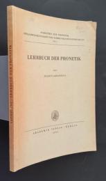 Lehrbuch der Phonetik:Schriften zur Phonetik,Sprachwissenschaft und Kommunikationsforschung Nr.5