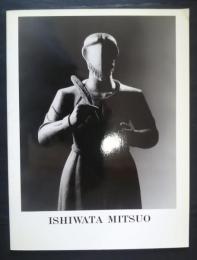 Ishiwata　Mitsuo　石渡三夫作品集