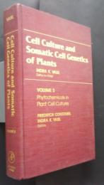 Cell Culture and Somatic Cell Genetics of Plant   VOL.5 Phytochemicals in Plant Cell Culture