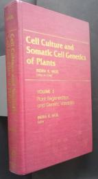 Cell Culture and Somatic Cell Genetics of Plant   VOL.3 Plant Regeneration and Genetic Variability