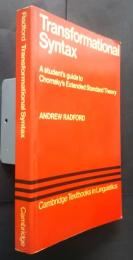 Transformational Syntax -A student's guide to Chomsky's Extended Standard Theory:Cambridge Textbooks in Linguistics