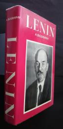 Lenin -A Biography