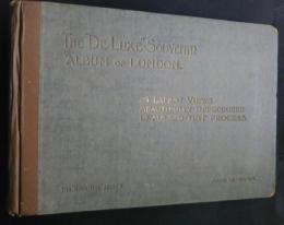 The ”De Luxe”Souvenir Album of London‐24　Latest Views beautifully reproduced in mezzo-tint Prosess