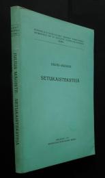 Setukaistekstejä:Suomalais-ugrilaisen seuran toimituksia 159
