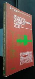 Methods for neuronal Recording in Conscious Animals：BRO handbook series : methods in the neurosciences, vol. 4）