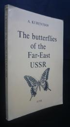 The Butterflies of the Far-East USSR =Булавоусые чешуекрылые дальнего востока Ссср -определитель
