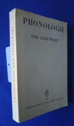 Phonologie der Gegenwart-Vorträge und Diskussionen anläßlich der Internationalen Phonologie-Tagung in Wien 30.VIII.-3.IX.1966
