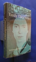 Circumference and Circumstance:Stages in The Mind and Art of Emily Dickinson