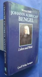 Johann Albrecht Bengel-Leben und Werk
