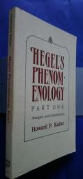 Hegel's Phenomenology- part one  Analysis and Commentary