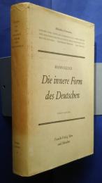 Die innere Form des Deutschen-eine neue deutsche Grammatik:Bibliotheca Germanica