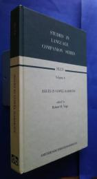 Issues in Vowel Harmony:Studies in Language Companion series Vol.6