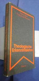 Theologische　Erkenntnislehre