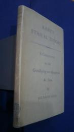Kant's Ethical Theory‐A Commentary on the Grundlegung zur Metaphysik der Sitten
