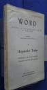 Linguistics Today-published on the occasion of the Columbia University bicentennial Word  vol.10 no.2-3: Journal of the Linguistic Circle of New York