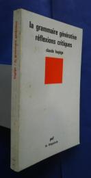 La grammaire générative réflexions critiques
