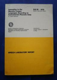 Introduction in the Manchu-Tungus Language According to Instrumental-Phonetic data :SLR 3・1978  Speech Laboratory Report