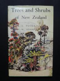 Trees and Shrubs of New Zealand