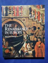 THE RENAISSANCE IN EUROPE