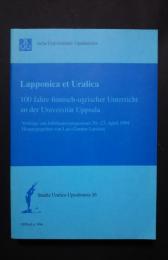 Lapponica et uralica:100 Jahre finnisch-ugrischer Unterricht an der Universitaet uppsala