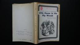 Little House in the Big Woods(大きな森の小さな家):英米児童文学選書　3