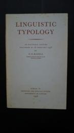 Linguistic Typology:An Inaugral Lecture Delivered on 26 February 1958