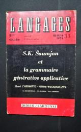 Langages　33　S.K.Šaumjan et la grammaire générative applicative
